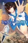 Strike the Blood, Vol. 5 (manga) - Book