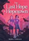 The Last Hope in Hopetown - Book