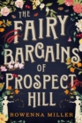 The Fairy Bargains of Prospect Hill - Book