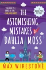 The Astonishing Mistakes of Dahlia Moss - Book