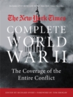 The New York Times Complete World War II : The Coverage of the Entire Conflict - Book
