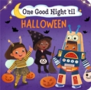 One Good Night 'til Halloween - Book
