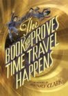 The Book That Proves Time Travel Happens - Book