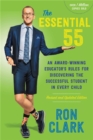 The Essential 55 (Revised) : An Award-Winning Educator's Rules for Discovering the Successful Student in Every Child, Revised and Updated - Book