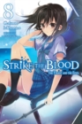 Strike the Blood, Vol. 8 (light novel) - Book