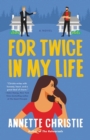 For Twice In My Life - Book