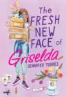 The Fresh New Face of Griselda - Book