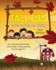 Fall Fun Letter and Number Tracing : Pre-K Workbook - Book