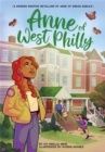 Anne of West Philly : A Modern Graphic Retelling of Anne of Green Gables - Book