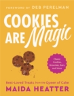 Cookies Are Magic : Classic Cookies, Brownies, Bars, and More - Book