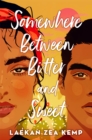 Somewhere Between Bitter and Sweet - Book