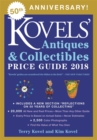 Kovels' Antiques and Collectibles Price Guide 2018 - Book