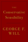 The Conservative Sensibility - Book