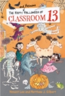 The Happy and Heinous Halloween of Classroom 13 - Book