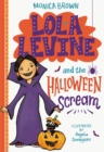 Lola Levine and the Halloween Scream - Book