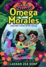 Omega Morales and the Curse of El Cucuy - Book