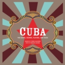 Cuba (Revised) : The Sights, Sounds, Flavors, and Faces - Book