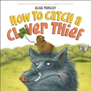 How to Catch a Clover Thief - Book
