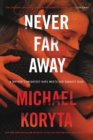 Never Far Away : A Novel - Book