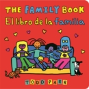 The Family Book / El libro de la familia (Bilingual edition) - Book