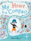 My Heart Is a Compass - Book