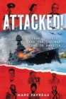 Attacked! : Pearl Harbor and the Day War Came to America - Book
