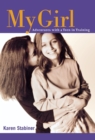 My Girl : Adventures with a Teen in Training - Book
