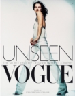 Unseen Vogue : The Secret History of Fashion Photography - Book
