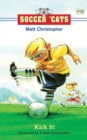 Soccer 'Cats: Kick It! - Book
