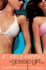 All I Want is Everything : A Gossip Girl Novel - Book