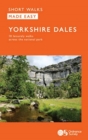 OS Short Walks Made Easy - Yorkshire Dales : 10 Leisurely Walks - Book