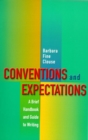 Conventions and Expectations : A Brief Handbook and Guide to Writing - Book