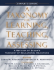 Taxonomy for Learning, Teaching, and Assessing, A : A Revision of Bloom's Taxonomy of Educational Objectives, Complete Edition - Book