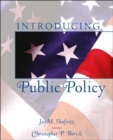 Introducing Public Policy - Book