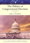 The Politics of Congressional Elections - Book