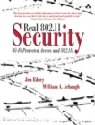 Real 802.11 Security : Wi-Fi Protected Access and 802.11i - Book