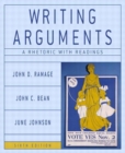 Writing Arguments : A Rhetoric with Readings - Book