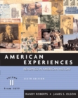 American Experiences : Readings in American History v. 2 - Book