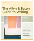 The Allyn and Bacon Guide to Writing : Brief Edition - Book