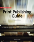 Official Adobe Print Publishing Guide, Second Edition : The Essential Resource for Design, Production, and Prepress - Book
