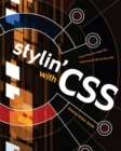 Stylin' with CSS : A Designer's Guide - Book