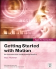 Motion for Fun : Getting Started with Motion - Book
