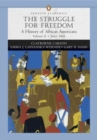 The Struggle for Freedom : A History of African Americans - Book