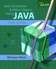 Data Structures and Other Objects Using Java - Book