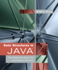 Data Structures in Java : From Abstract Data Types to the Java Collections Framework - Book