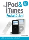 The iPod and iTunes Pocket Guide - Book