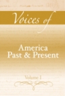 Voices of America Past and Present, Volume I - Book