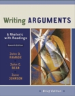 Writing Arguments : A Rhetoric with Readings Brief Edition - Book