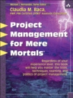 Project Management for Mere Mortals - Book