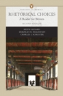 Rhetorical Choices : A Reader for Writers - Book